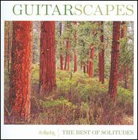Solitudes: Guitarscapes von Dan Gibson