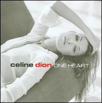 One Heart von Celine Dion