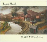 Hills Will Cradle Thee von Lainie Marsh