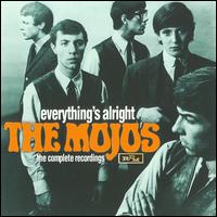 Everything's Alright: The Complete Recordings von The Mojos