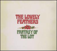 Fantasy of the Lot von The Lovely Feathers