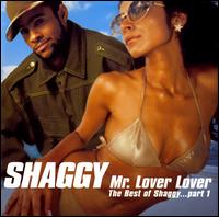 Mr. Lover Lover: The Best of Shaggy, Pt. 1 von Shaggy