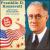 American Biography Series: Franklin D. Roosevelt von Various Artists