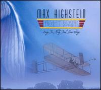 Flight Plans: Songs to Help Find Your Wings von Max Highstein