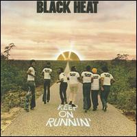 Keep on Runnin' von Black Heat
