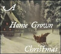Home Grown Christmas von Home Grown