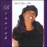 Lord You Are... von Benaiah