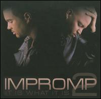 It Is What It Is von Impromp2