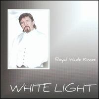 White Light von Royal Wade Kimes