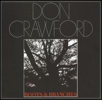 Roots and Branches von Don Crawford