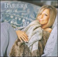 Love Is the Answer von Barbra Streisand