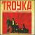 Troyka von Troyka