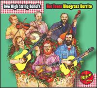 Hot Texas Bluegrass Burrito von Two High String Band