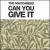Can You Give It von The Maccabees
