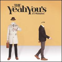 15 Minutes von The Yeah You's