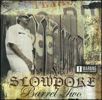 Barrel Two von Slowpoke