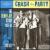 Benny Joy Story 1957-61: Crash the Party von Benny Joy