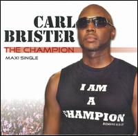 Champion von Carl Brister