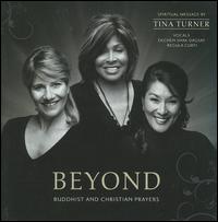 Beyond: Buddhist and Christian Prayers von Tina Turner