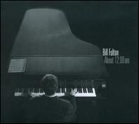 About 12: 00 Am von Bill Fulton