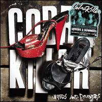 Uppers and Downers von Cobra Killer