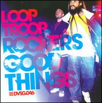 Good Things von Looptroop