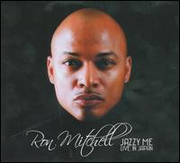 Jazzy Me: Live in Japan von Ron Mitchell