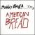 American Bread von Bobby Bare, Jr.
