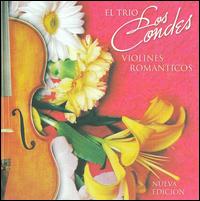 Violines Romanticos von Trio Los Condes