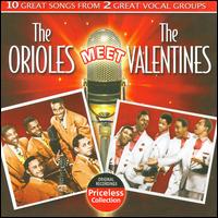 Orioles Meet the Valentines von The Orioles
