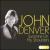 Sunshine on My Shoulders: The Best of John Denver von John Denver