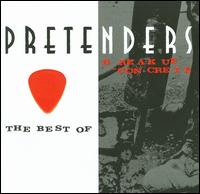 Best of the Pretenders/Break Up the Concrete von The Pretenders