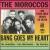 Bang Goes My Heart von The Moroccos
