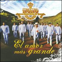 Amor Mas Grande von El Nono y Su Banda Reina de Jerez