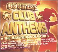 Country Club Anthems: The Massive Hit Collection von Micky Modelle