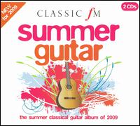 Classic FM: Summer Guitar von Various Artists