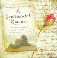 Sentimental Romance von Bruce Abbott