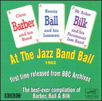 At Jazz Band Ball 1962 von Barber/Ball/Bilk