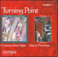 Creatures of the Night/Silent Promises von Turning Point