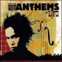 Anthems of Life von Dana Leong