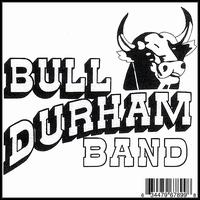 Bull Durham Band von David Durham