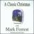 Classic Christmas von Mark Forrest