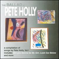 Ballad of Pete Holly von Pete Holly