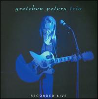 Gretchen Peters Trio von Gretchen Peters