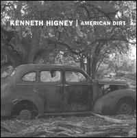 American Dirt von Kenneth Higney