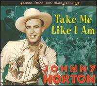Take Me Like I Am von Johnny Horton