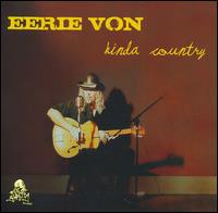 Kinda Country von Eerie Von