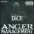 Anger Management von Dice