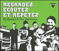 Regardez, Ecoutez et Repetez von MJ Hibbett