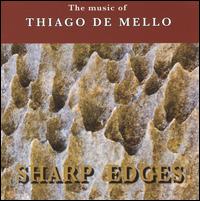 Sharp Edges von Thiago de Mello